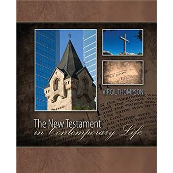 The New Testament In Contemporary Life - 1