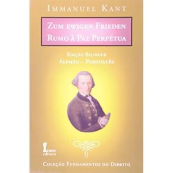 Rumo A Paz Perpétua. Zum Ewigen Frieden - 1