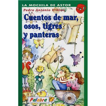 Cuentos De Mar, Osos, Tigres Y Panteras - 1