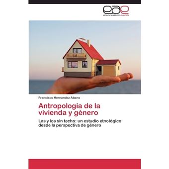 Antropologia de La Vivienda y Genero - Paperback / softback - 2014