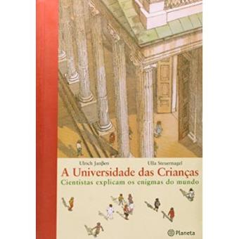 A Universidade Das Crianças - 1