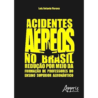 Acidentes Aéreos no Brasil - 1