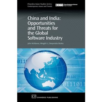 China and India - Opportunities and Threats for the Global Software Industry - Hardback - 2007 - 1