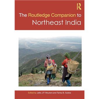 The Routledge Companion to Northeast India - 1