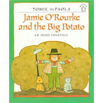 Jamie O'Rourke and the Big Potato - 1