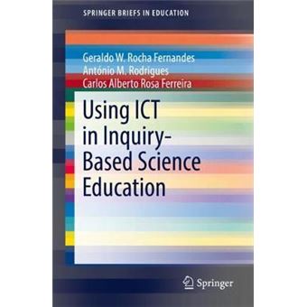 Using Ict In Inquirybased Science Education Springerbriefs In Education - 1