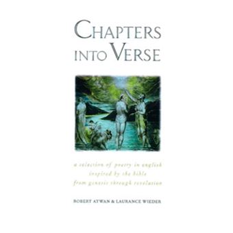 Chapters into Verse - A Selection of Poetry in English Inspired by the Bible from Genesis Through Revelation - Paperback - 2000 - 1