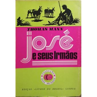 José e seus irmãos. [4 vols.] - 1
