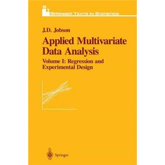 Applied Multivariate Data Analysis - Regression and Experimental Design - Hardback - 1999 - 1