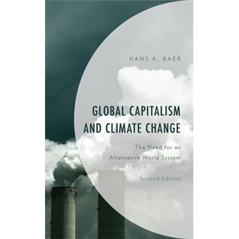Global Capitalism And Climate Change - 1