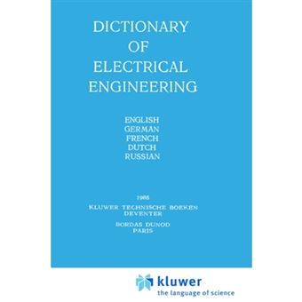 Dictionary of Electrical Engineering - English, German, French, Dutch, Russian - Hardback - 1987 - 1