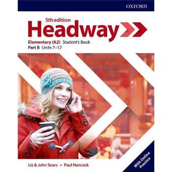 Headway: Elementary: Student'S Book B With Online Practice - 1