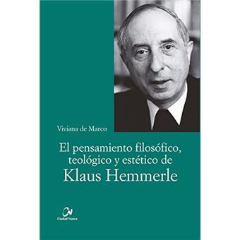 El Pensamiento Filosofico, Teologico Y Estetico De Klaus Hemmerle - 1