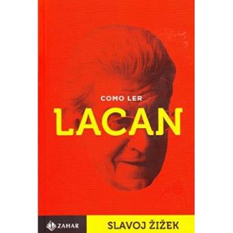 Como Ler Lacan - 1