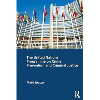 The United Nations Programme On Crime Prevention And Criminal Justice - 1