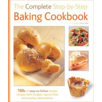The Complete Step-By-Step Baking Cookbook - 1