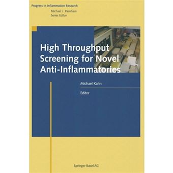 High Throughput Screening for Novel Anti-Inflammatories - Paperback - 2012 - 1
