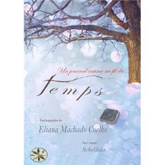 Un Journal Intime Au Fil Du Temps - 1