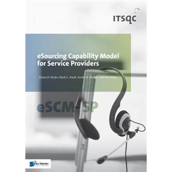 Esourcing Capability Model For Service Providers Escmsp Itsqc Series - 1