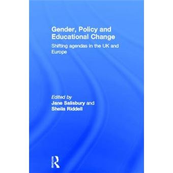 Gender, Policy and Educational Change - Shifting Agendas in the UK and Europe - Hardback - 1999 - 1