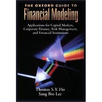 The Oxford Guide To Financial Modeling - 1