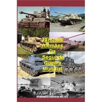 Tanques Alemaes Da Segunda Guerra Mundial - 1
