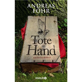 Wallner & Kreuthner - Tote Hand | Andreas Föhr - 1