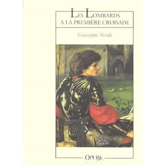 Les Lombards A La Première Croisade - 1