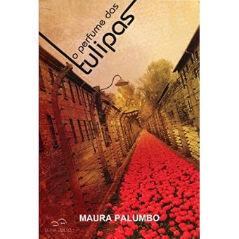 O Perfume das Tulipas - 1