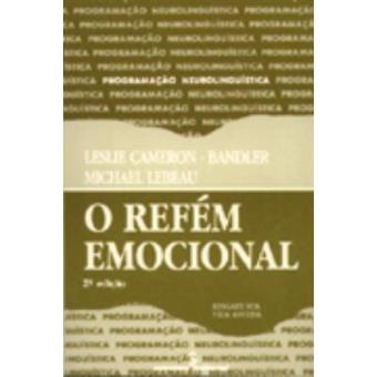 O Refém Emocional - 1