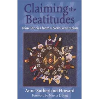 Claiming the Beatitudes : Nine Stories from a New Generation - 1