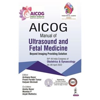 Aicog Manual Of Ultrasound And Fetal Medicine - 1