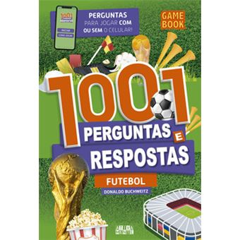 1001 Perguntas E Respostas - Futebol - 1