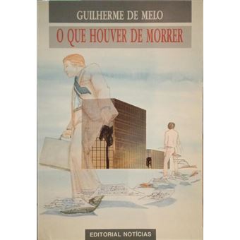 O que houver de morrer. - 1