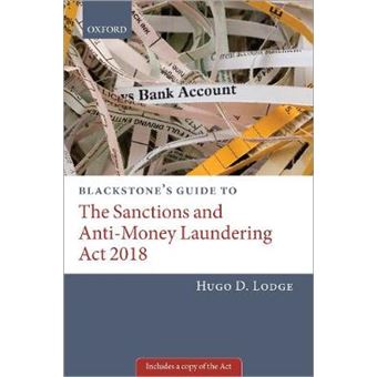 Blackstone'S Guide To The Sanctions And Antimoney Laundering Act 2018 Blackstone'S Guides - 1
