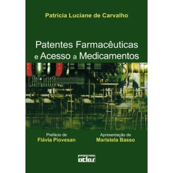 Patentes Farmaceuticas E Acesso a Medicamentos - 1