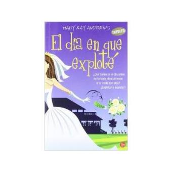 El dia en que explote - 1