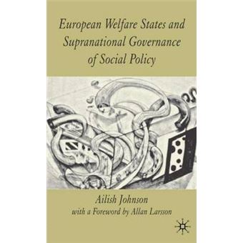 European Welfare States And Supranational Governance Of Social Policy - 1