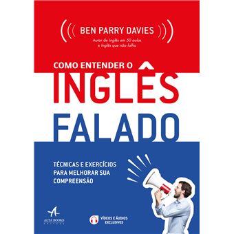 Como Entender o Inglês Falado: Técnicas e Exercícios Para Melhorar sua Compreensão - 1