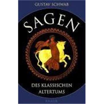 Sagen Des Klassischen Altertums - 1