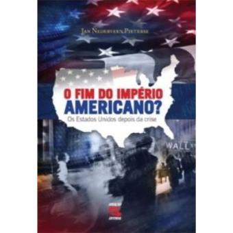 O Fim Do Império Americano? Os Estados Unidos Depois Da Crise - 1