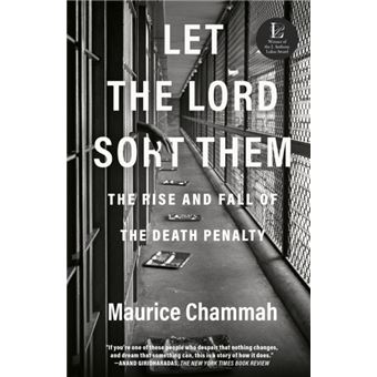 Let the Lord Sort Them The Rise and Fall of the Death Penalty - 1