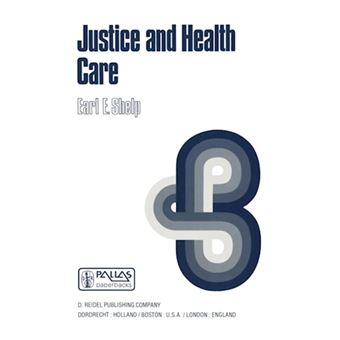 Justice and Health Care - Paperback - 1981 - 1