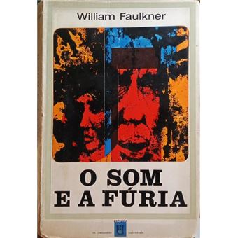 O som e a fúria. [2.ª edição] - 1