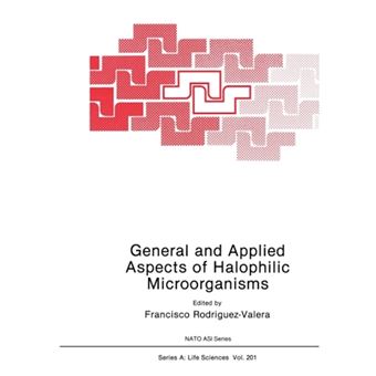 General and Applied Aspects of Halophilic Microorganisms - Paperback - 2012 - 1