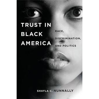 Trust in Black America : Race, Discrimination, and Politics - 1