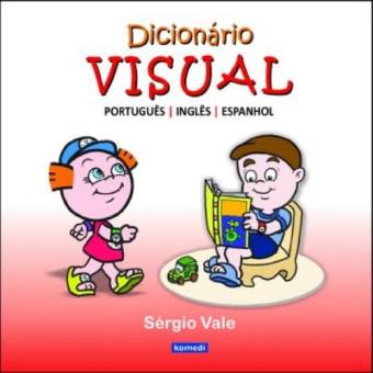 Dicionário Visual. Portugues/Ingles/Espanhol - 1