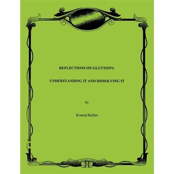 Reflections on Gluttony - Paperback / softback - 2001 - 1