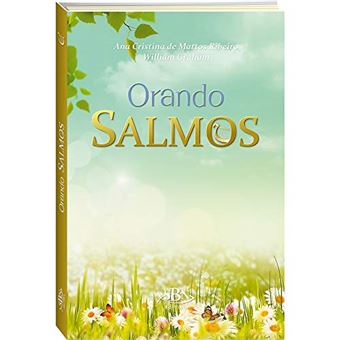 Orando Salmos - 1