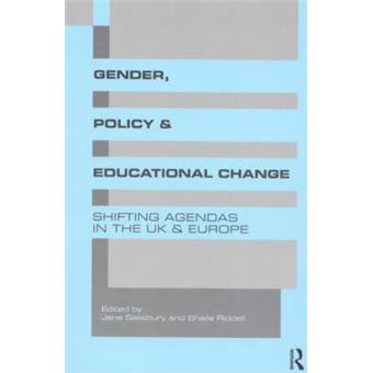 Gender, Policy and Educational Change - Shifting Agendas in the UK and Europe - Paperback - 1999 - 1